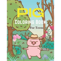 Pig Coloring Book For Teens: A Cute Animal Stress-relief Coloring Book For Adults and Grown-ups