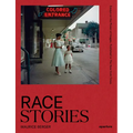 Race Stories: Essays on the Power of Images
