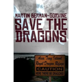 Save the Dragons