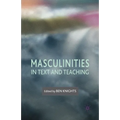 Masculinities in Text and Teaching