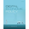 Digital Economic Policy: The Economics of Digital Markets from a European Union Perspective