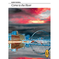 Come to the River