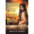 Standing on the Edge of Forever