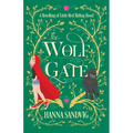 The Wolf Gate: A Retelling of Little Red Riding Hood
