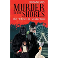 The Wheel of Misfortune: Murder in the Shores a Georgi Girl Series