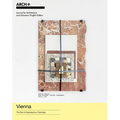 Vienna: The End of Housing (as a Typology)
