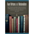 Four Britons and Nationalism: Henry Wickham Steed, Robert William Seton-Watson, Arnold Joseph Toynbee and Carlile Aylmer Macartney in/on East-Central