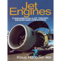 Jet Engines: Fundamentals of Theory, Design and Operation