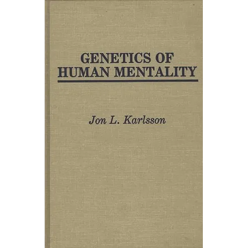 Genetics of Human Mentality