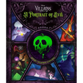 Disney Villains: A Portrait of Evil: History's Wickedest Luminaries (Books about Disney Villains)