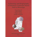 Archaeology and Biogeography of Prehistoric Freshwater Mussel Shell in Mississippi