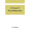A course of pure mathematics