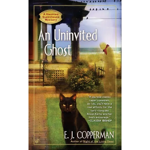 AN Uninvited Ghost
