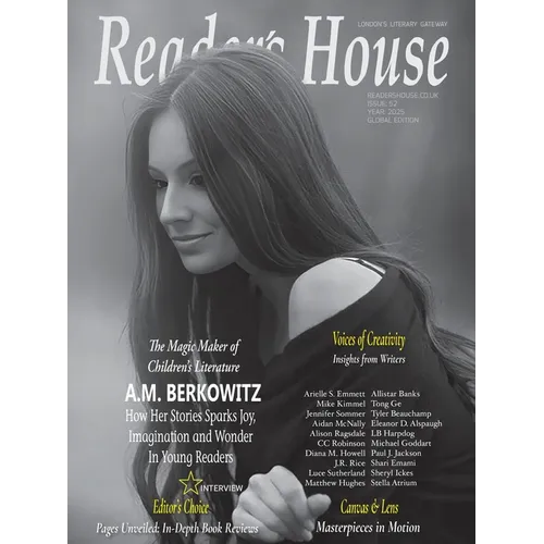 Reader's House Magazine - A.M. Berkowitz: Interviews with award winning authors;Arielle S. Allistarike Kimmel, Jennifer Sommer, Aidan McNally, Alison