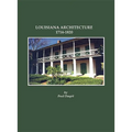 Louisiana Architecture, 1714-1820