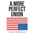 A More Perfect Union