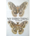 No Third Thing