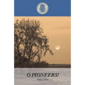 O Pioneers!