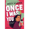 Once I Was You -- Adapted for Young Readers: Finding My Voice and Passing the MIC