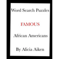 Word Search Puzzles: Famous African Americans