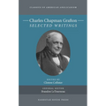 Charles Chapman Grafton: Selected Writings