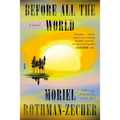 Before All the World