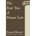 The First Year of Roman Law