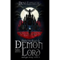 How to Slay a Demon Lord and get away with it: A Dark Urban Fantasy Thriller