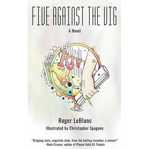 Five Against the Vig