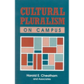 Cultural Pluralism on Campus