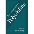 New Advances in Polyolefins