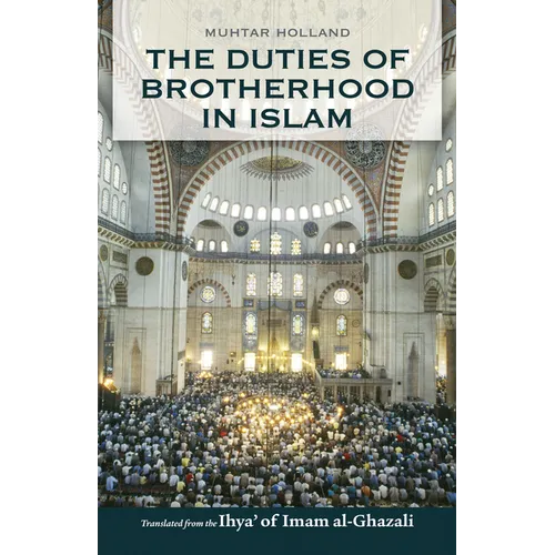 The Duties of Brotherhood in Islam