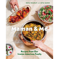 Maman & Me: Recipes from Our Iranian American Family