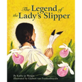 The Legend of the Lady's Slipper