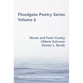 Floodgate Series Volume 6