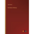 First Book of Botany