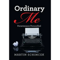 Ordinary Me: Perseverance Personified