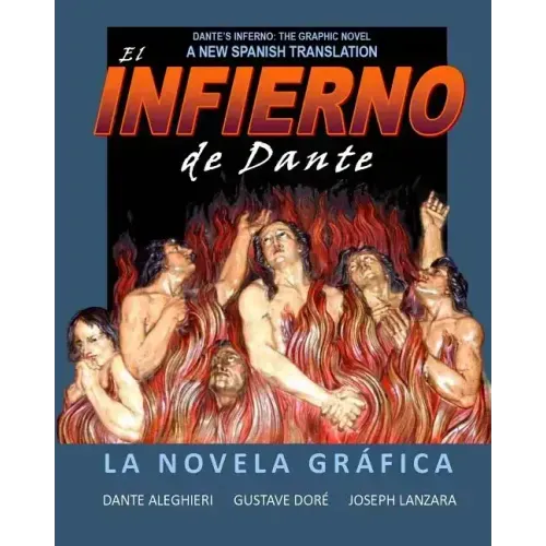 Dante's Inferno: The Graphic Novel: Spanish Edition: Infierno de Dante: La Novela Grafica