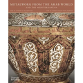Metalwork from the Arab World and the Mediterranean