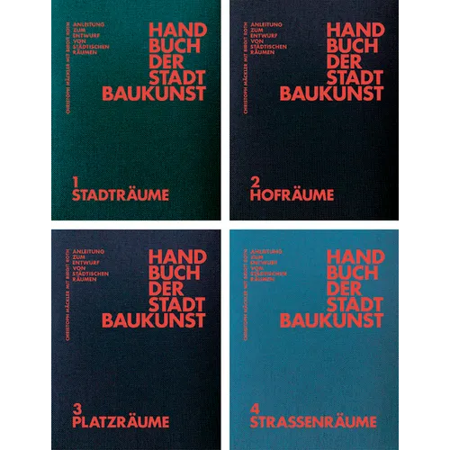Handbuch Der Stadtbaukunst: Anleitung Zum Entwurf Von Städtischen Räumen