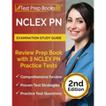 NCLEX PN Examination Study Guide: Review Prep Book with 3 NCLEX PN Practice Tests [2nd Edition]