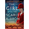 The Girl with the Scarlet Ribbon: An emotional and gripping World War 2 historical novel