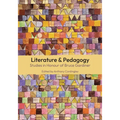 Literature and Pedagogy: Studies in Honour of Bruce Gardiner