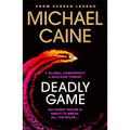 Deadly Game: The Stunning Thriller from the Screen Legend Michael Caine