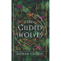 The Gilded Wolves