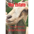 The Estate: Living A Meaningful Life