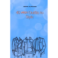 40 Men Outfits to Style: Design Your Style Workbook: Winter, Summer, Fall Outfits and More - Drawing Workbook for Kids, Teens, and Adults