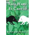 Race Wars El Cadejo