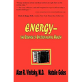 Energy - the Essence of Environmental Health