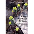 A Rock Garden in the South
